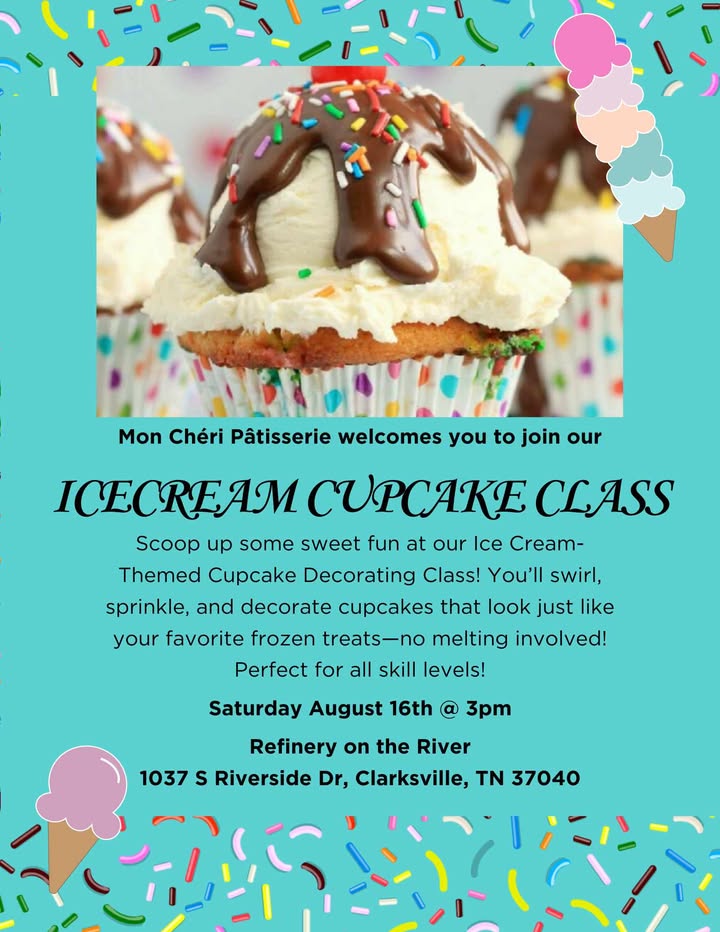 Ice Cream Cupcake Class $40 or 2 for $70